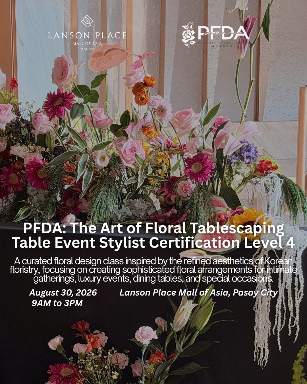 PFDA: The Art of Floral Tablescaping Table Event Stylist Certification Level 4 - Image 2